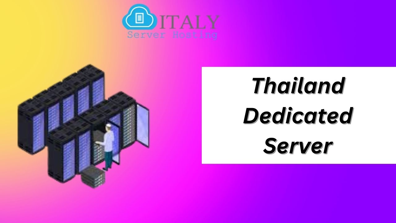 Why Thailand Dedicated Server Hosting Is the Best Hosting Server