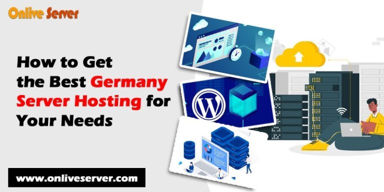 How to get Best Germany Server Hosting