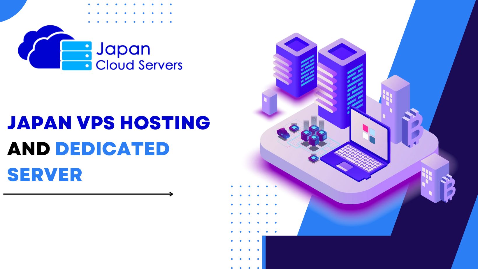 Japan VPS Hosting And Dedicated Server