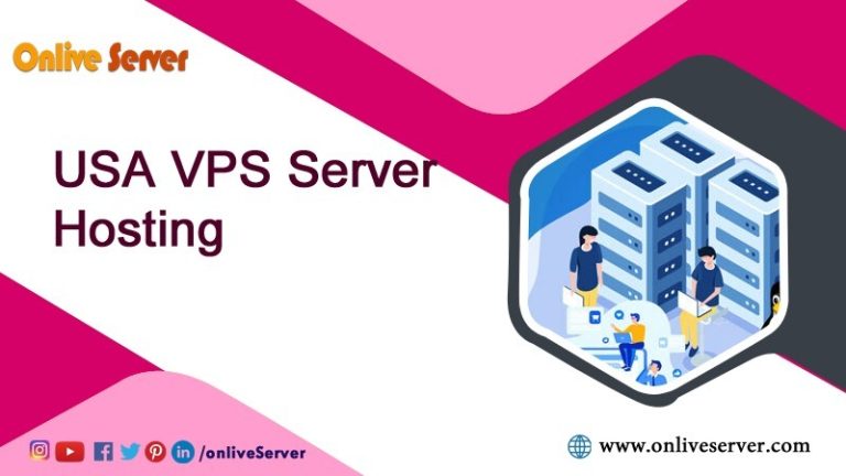 USA VPS Server Hosting Solution- A Boon for Modern-Day Businesses