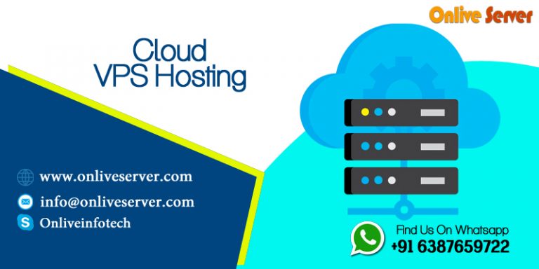 Fastest and Best Cloud VPS Hosting from Onlive Server for Business