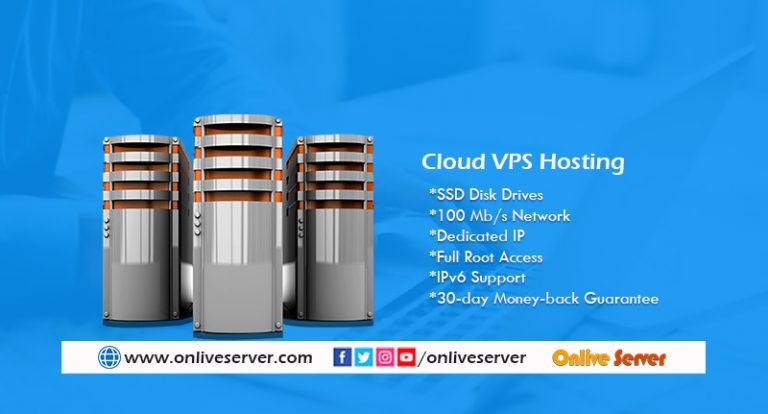 Spread your Business Worldwide with Cloud VPS Hosting – Onlive Server