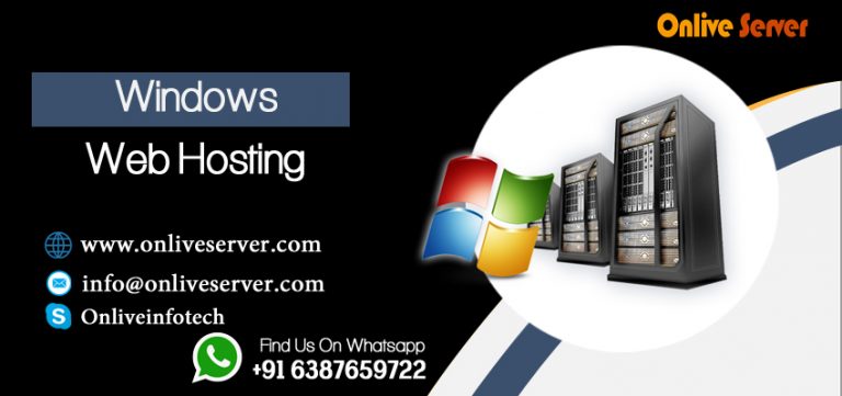 Choosing the Perfect Windows Web Hosting From Onlive Server