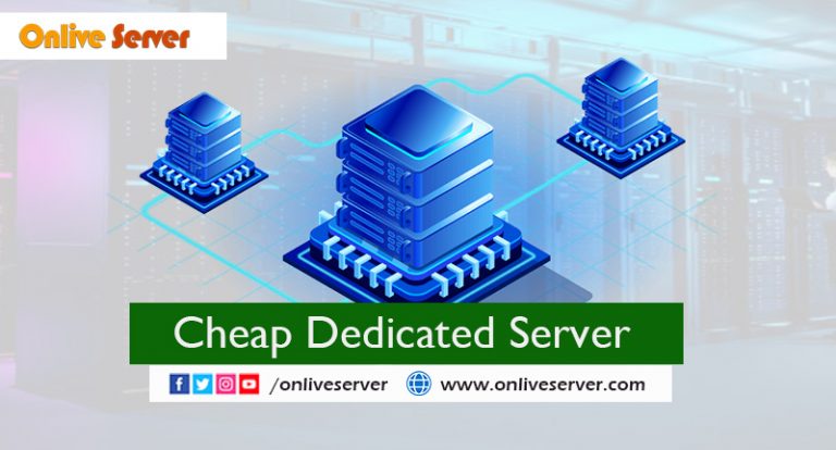 Cheap Dedicated Server: How to Get Best Value For Your Money