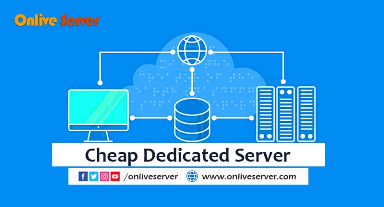 Design Your Business Website with Cheap Dedicated Server from Onlive Server