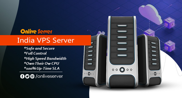 India VPS Server with Excellent Performance By Onlive Server