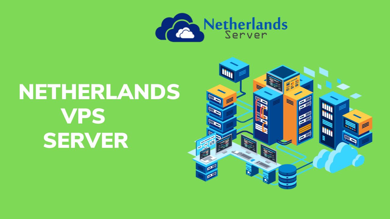 Netherlands VPS Server