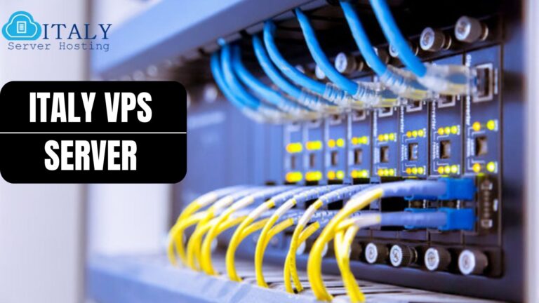 Italy VPS Server: Unlocking New Possibilities for Your Business