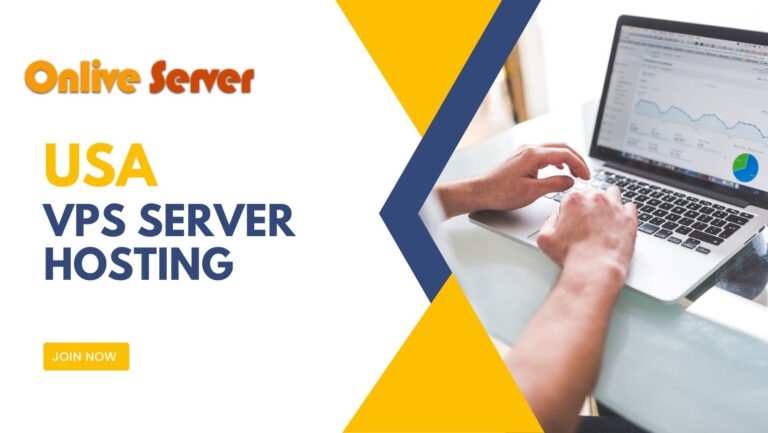 USA VPS Server Hosting Modern Day Businesses Onlive Server